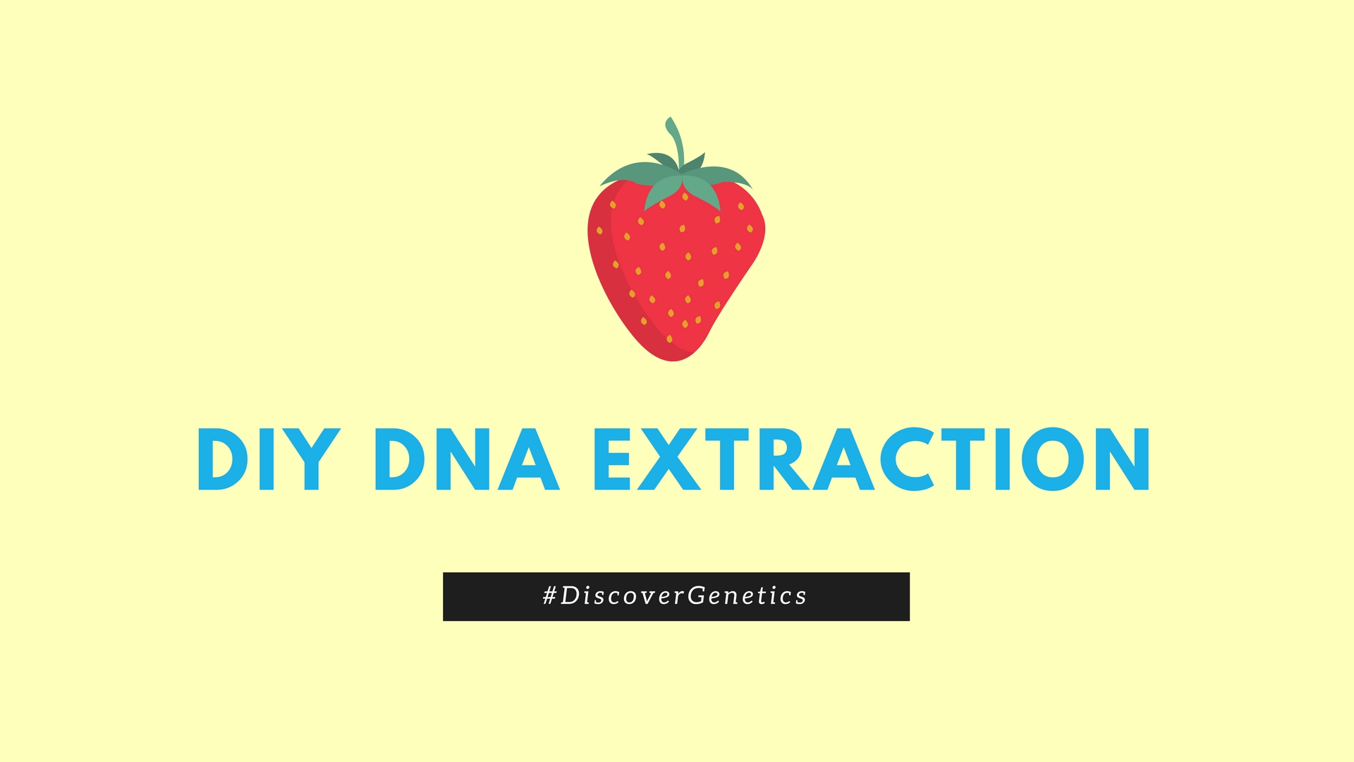 DIY DNA extraction